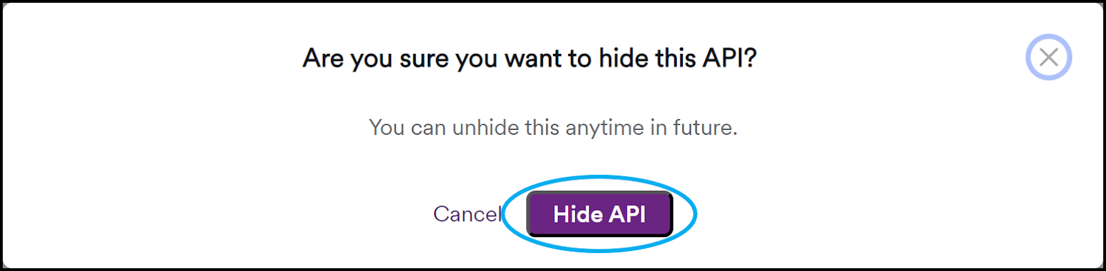Confirm Hide API.