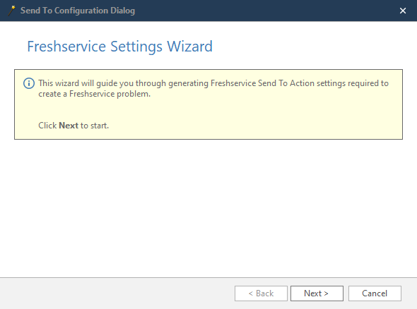 Configure Send To wizard launch button for guided Freshservice integration setup