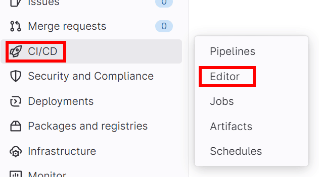 GitLab project showing CI/CD menu with Editor option selection