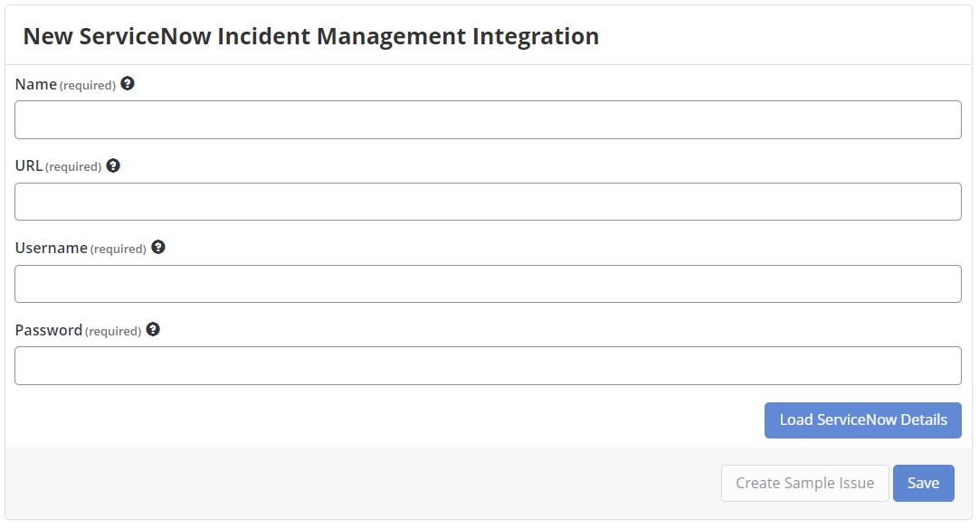ServiceNow connection setup showing URL, username, and password fields