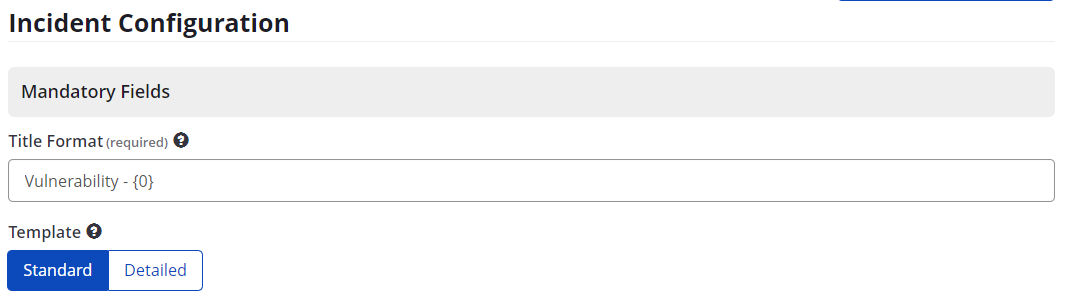 ServiceNow incident configuration showing title format and template selection