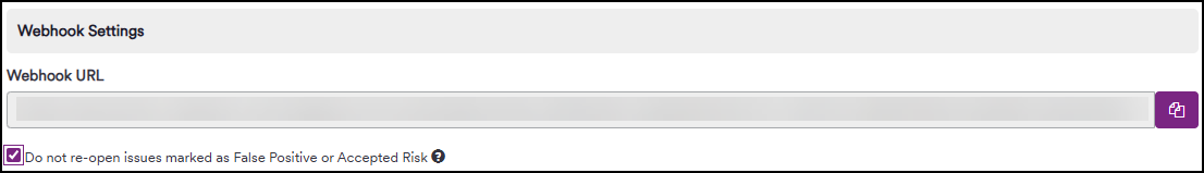 Webhook Settings showing the Do not re-open issues checkbox for False Positive and Accepted Risk handling