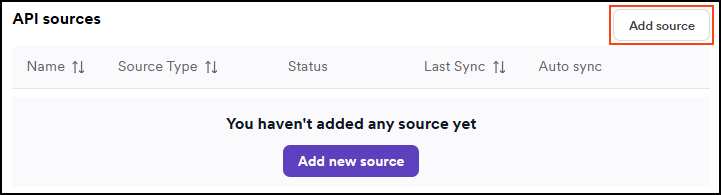 API sources page with the Add source button selected