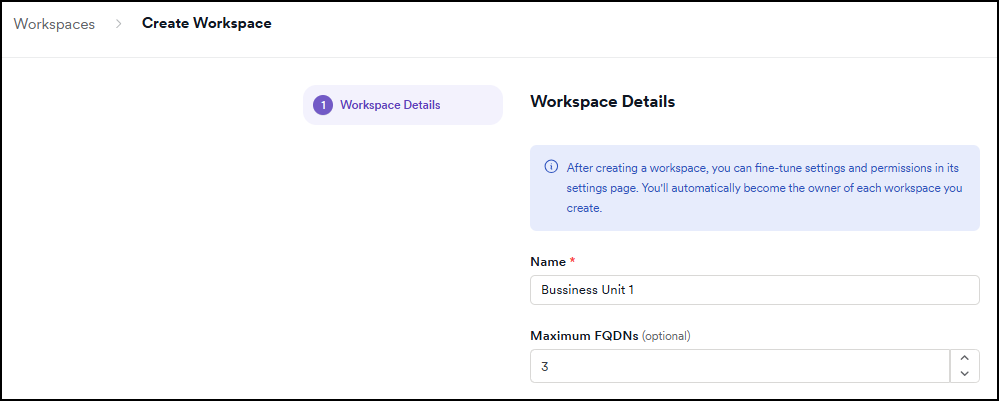 Create Workspace page with Name field and Maximum FQDNs input