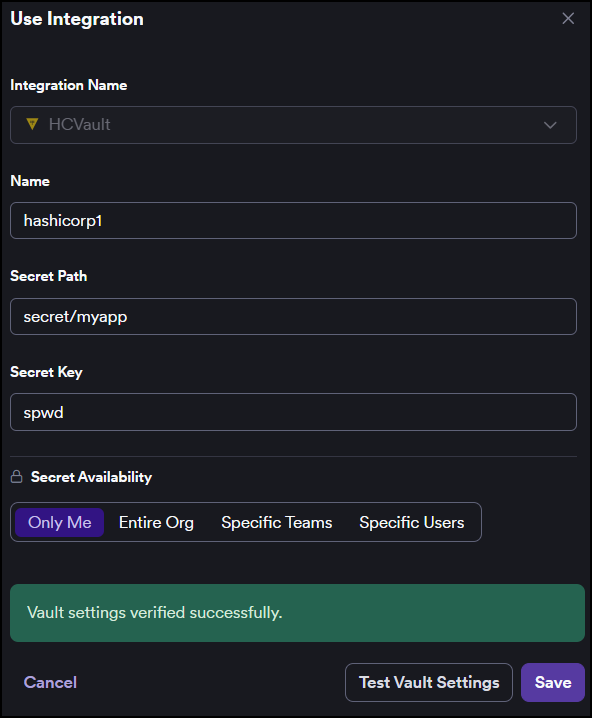 Use Integration dialog with Integration Name, Name, Secret Path, Secret Key, and Secret Availability fields