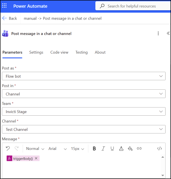 Post message in a chat or channel action with the message field showing the triggerBody text expression in code view.