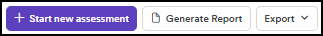 Top-right action area showing plus Start new assessment, Generate Report, and Export buttons