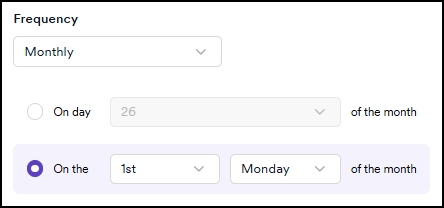Monthly schedule options showing On day of the month and On the ordinal weekday of the month choices