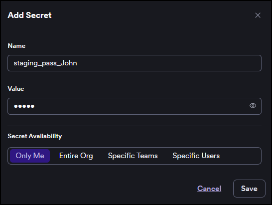 Add Secret dialog with Name and Value fields and Secret availability options