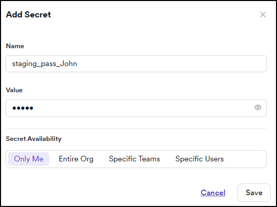 Add Secret dialog with Name and Value fields and Secret availability options