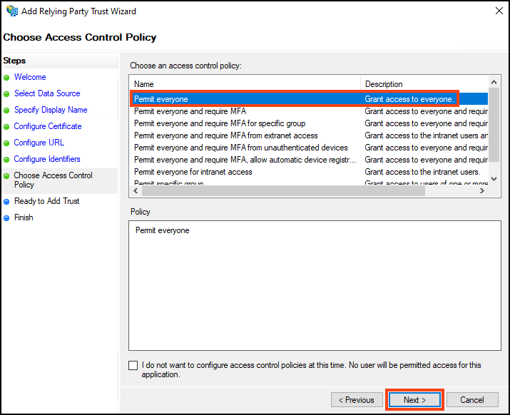 Choose Access Control Policy - Permit everyone