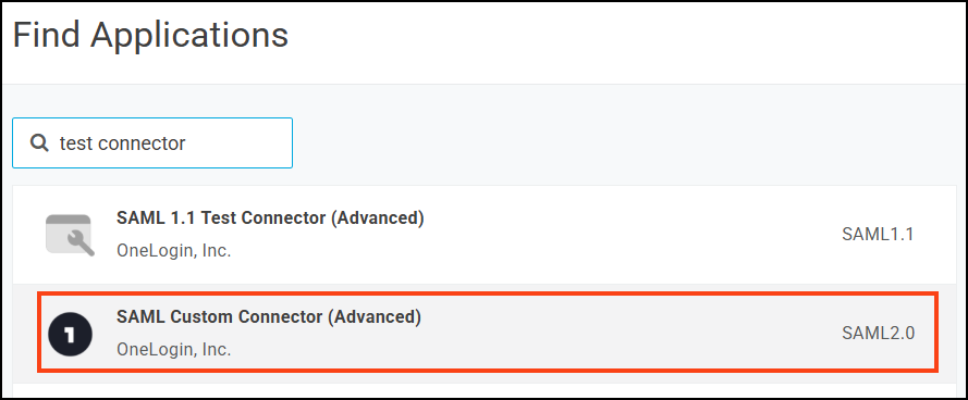 Search and select SAML Custom Connector (Advanced)