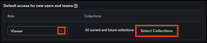 Default access for new users showing role drop-down and select collections options