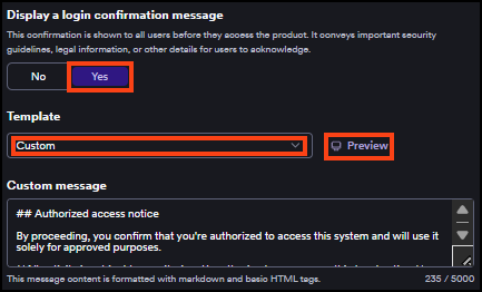 System notices page showing login confirmation message toggle enabled with Custom template selected and Custom message text area