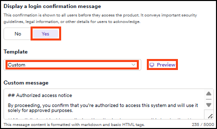 System notices page showing login confirmation message toggle enabled with Custom template selected and Custom message text area
