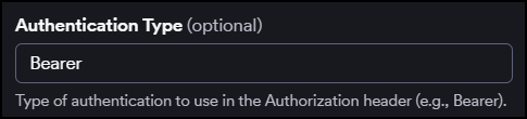 Authentication Type field with Bearer entered as the value