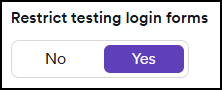 Restrict testing login forms option.
