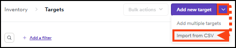 Import from CSV option in the Add new target dropdown.